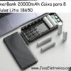 PowerBank 20000mAh Caixa para 8 Células Lítio 18650