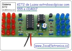 KIT 2 : Luzes estroboscópicas com 555 + CD4017