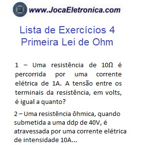 Lista de exercícios 4 – Primeira Lei de Ohm