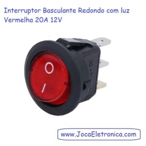 Interruptor Basculante Redondo luz Vermelha 20A 12V