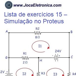 Lista de exercícios 15 – Simulação no Proteus