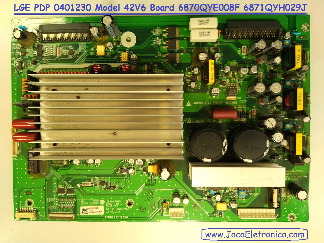 LGE PDP 0401230 Model 42V6 Board 6870QYE008F 6871QYH029J