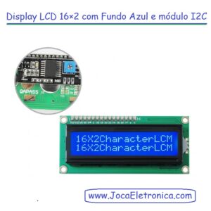 Display LCD 16×2 com Fundo Azul e módulo I2C