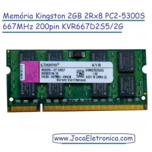 Memória Kingston 2GB 2Rx8 PC2-5300S 667MHz 200pin KVR667D2S5/2G