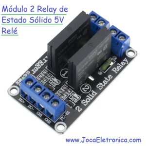 Módulo 2 Relay de Estado Sólido 5V Relé