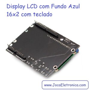 Display LCD com Fundo Azul 16×2 com teclado