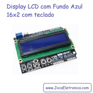 Display LCD com Fundo Azul 16x2 com teclado