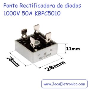 Ponte Rectificadora de diodos 1000V 50A KBPC5010