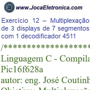 Multiplexacao de 3 displays 7 segmentos com 1 decodificador 4511
