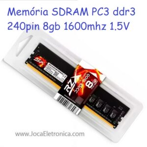 Memória SDRAM PC3 ddr3 240pin 8gb 1600mhz 1.5V