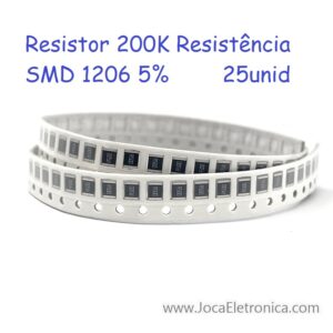 Resistor 200K Resistência SMD 1206 5% 25unid