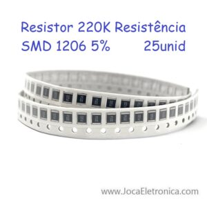 Resistor 220K Resistência SMD 1206 5% 25unid