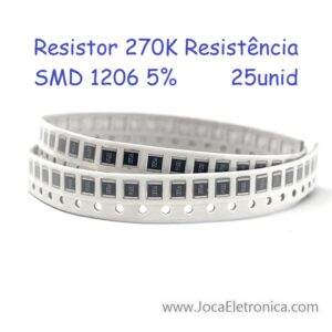Resistor 270K Resistência SMD 1206 5% 25unid