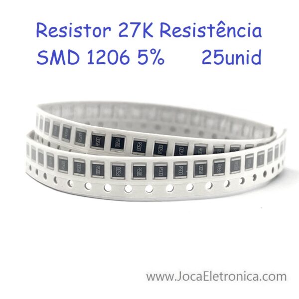 Resistor 27K Resistência SMD 1206 5% 25unid-