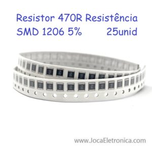 Resistor 470R Resistência SMD 1206 5% 25unid