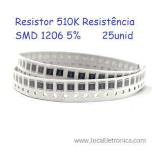 Resistor 510K Resistência SMD 1206 5% 25unid