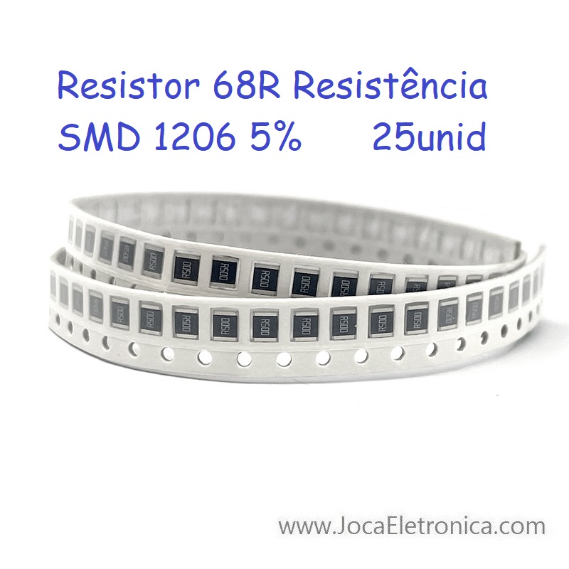 Resistor 68R Resistência SMD 1206 5% 25unid
