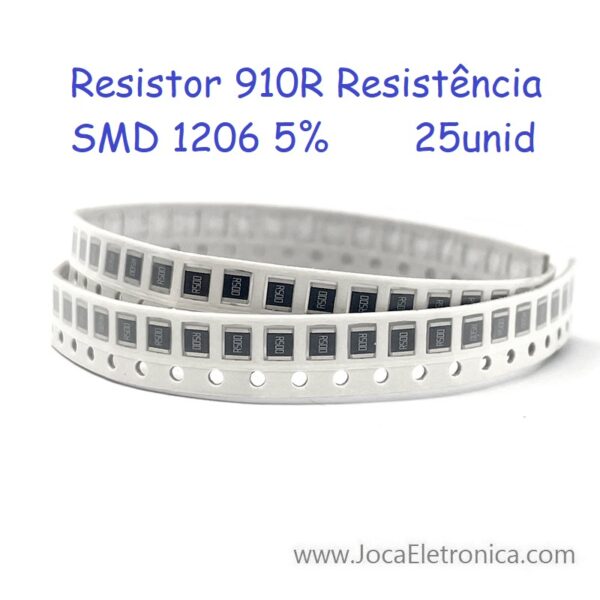 Resistor 910R Resistência SMD 1206 5% 25unid-