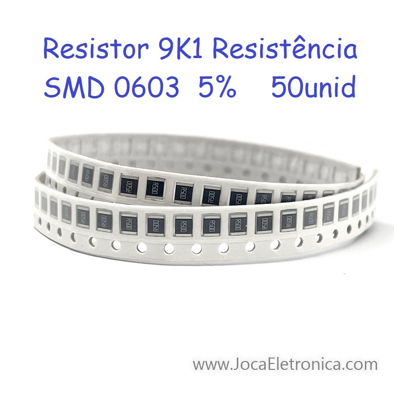 Resistor 9K1 Resistência SMD 0603 5% 50unid