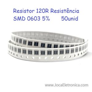 Resistor 120R Resistência SMD 0603 5% 50unid