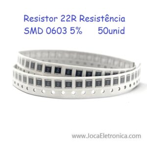 Resistor 22R Resistência SMD 0603 5% 50unid
