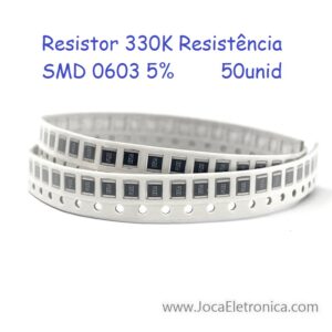 Resistor 330K Resistência SMD 0603 5% 50unid