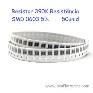 Resistor 390K Resistência SMD 0603 5% 50unid