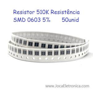 Resistor 510K Resistência SMD 0603 5% 50unid