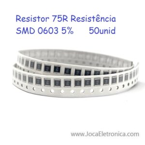 Resistor 75R Resistência SMD 0603 5% 50unid