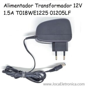 Alimentador Transformador 12V 1.5A T018WE1225 01205LF