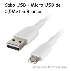 Cabo USB – Micro USB de 0,5Metro Branco
